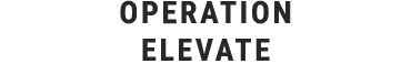 Operation Elevate