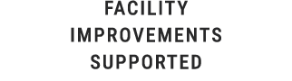 Facility Improvements supported