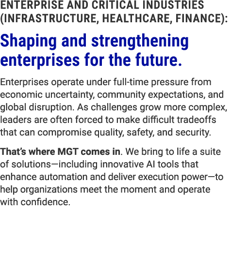 enterprise and critical Industries (Infrastructure, Healthcare, Finance): Shaping and strengthening enterprises for t...